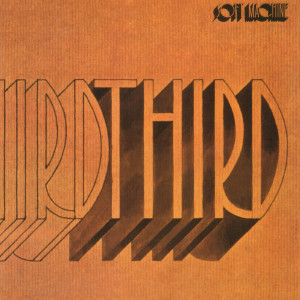 June 3 – Soft Machine’s Third & Musical Comfort&nbsp;Zones