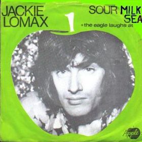 Jackie Lomax: A Lost Classic – Sour Milk&nbsp;Sea